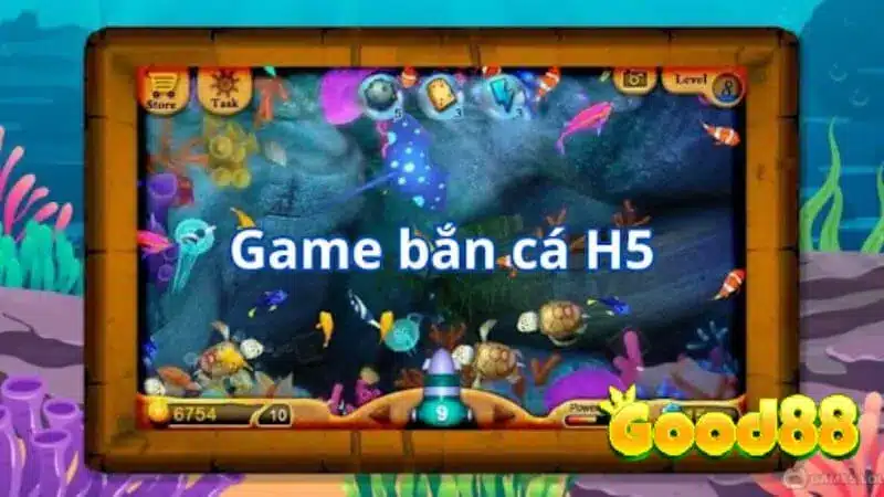 Game bắn cá H5 tại Good88